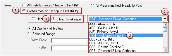 Prebills marked Ready to Print by a specific Billing Timekeeper options