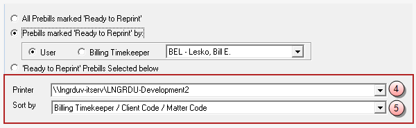 Reprint Prebills, Printer and Sort by options