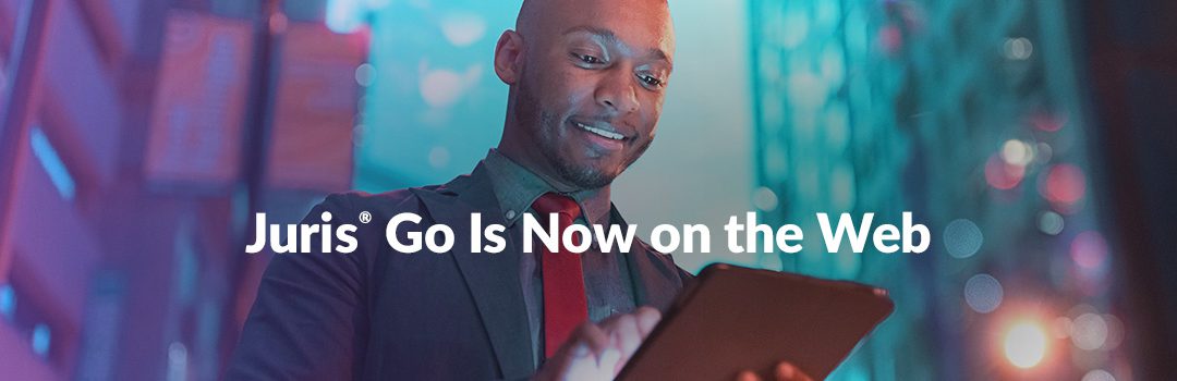 Juris Go Now on Web: Time Tracking Made Easier